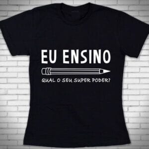 T-shirt - Eu Ensino